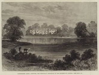 Combermere Abbey, Cheshire, the Temporary Residence of the Empress of Austria